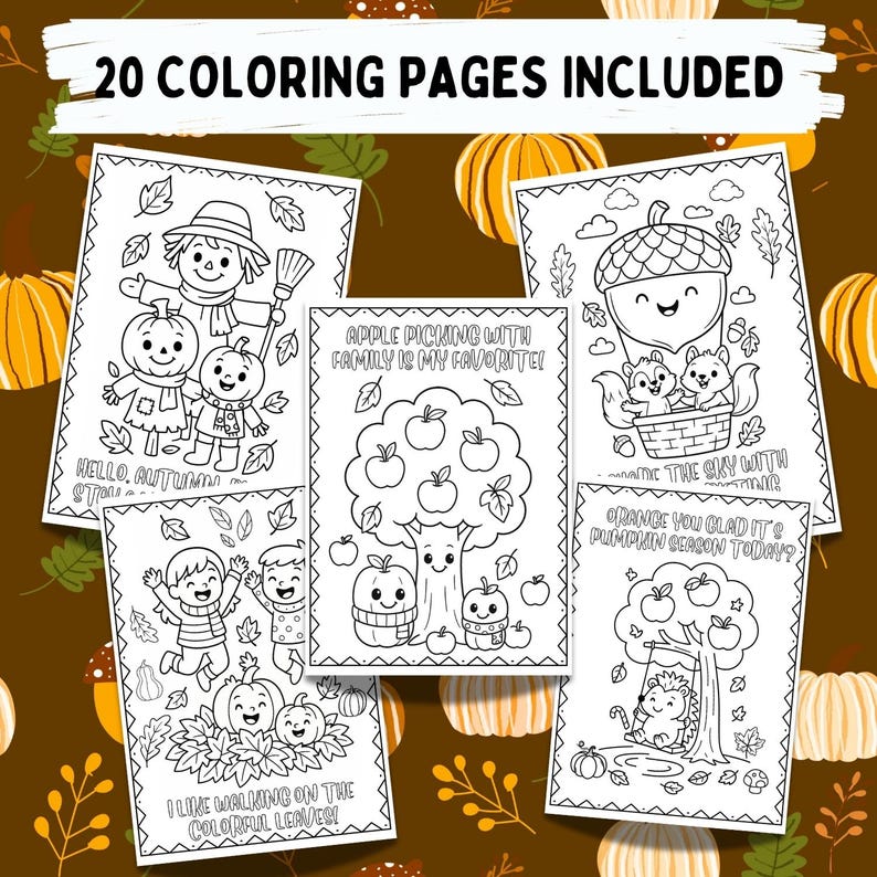 May include: A set of 20 colouring pages with autumn-themed illustrations. The pages depict pumpkins, scarecrows, apples, squirrels, and leaves. Text includes phrases such as "Hello, Autumn" and "I like walking on the colourful leaves!"