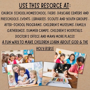 May include: A colorful image with the text "USE THIS RESOURCE AT:" followed by a list of places where the resource can be used, such as churches, schools, and libraries. The image also includes photos of children learning and playing.