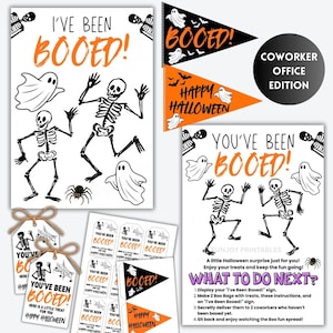 May include: A Halloween printable set featuring signs with the text I'VE BEEN BOOED! and YOU'VE BEEN BOOED!, skeletons, ghosts, and a spider. Includes pennant banners, gift tags with twine, and a WHAT TO DO NEXT instruction sheet for coworkers.