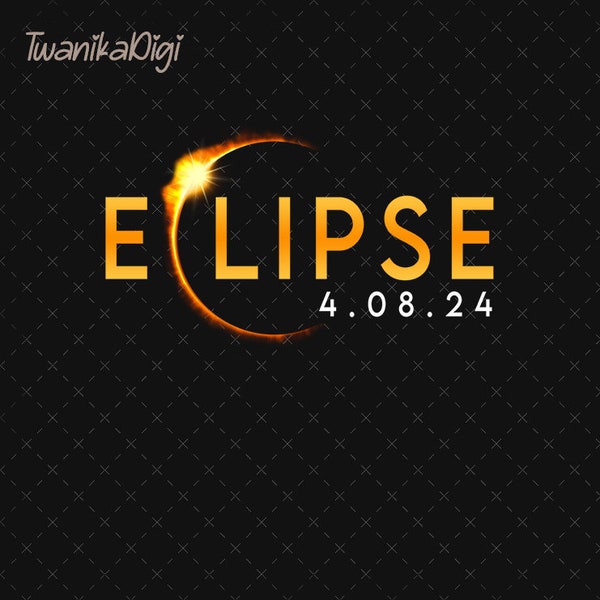Total Solar Eclipse April 8th 2024 Png, Total Solar Eclipse 2024 Png, Solar Eclipse Png, Total Eclipse 2024 Png, Total Solar Eclipse Png