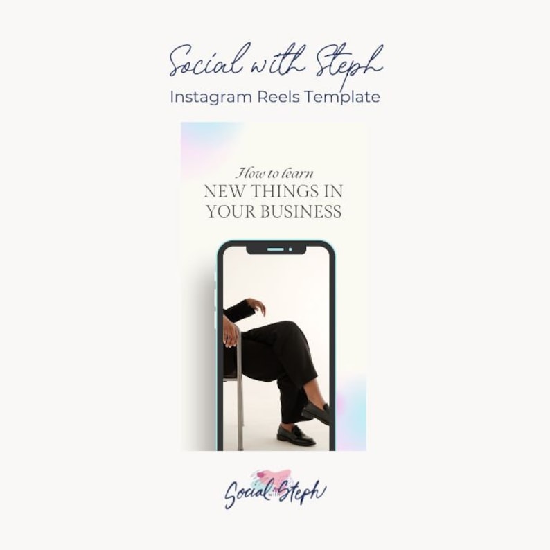 Op de afbeelding: Een telefoonscherm met een afbeelding van een persoon die op een stoel zit, met de tekst "How to learn NEW THINGS IN YOUR BUSINESS" boven de afbeelding. De tekst "Social with Steph" staat bovenaan de afbeelding en "Social Steph" staat onderaan de afbeelding.