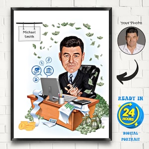 May include: Framed digital portrait of a man in a suit at a desk, with money and financial symbols. The portrait includes the text "Michael Smith" and "Ready in 24 Hours". A photo of the person is in the upper right corner.