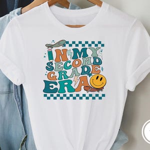 In My Second Grade Era Shirt, In My Teacher Era Shirt, 2nd Grade Teacher Shirt, 2nd Grade Shirt, Hello 2nd Grade Shirt, Back To School Shirt