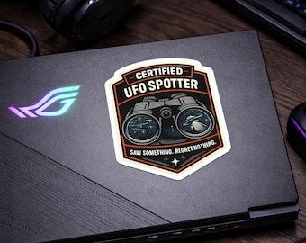 Funny UFO Sticker | Alien Meme Sticker | Vinyl Laptop Water Bottle Car Decal Gift