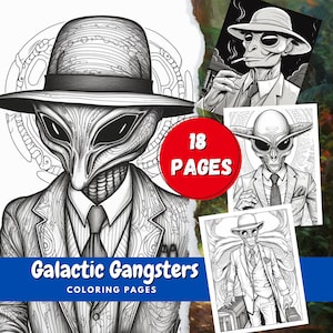 Funny Alien Coloring Pages for Adults | Galactic Gangster Coloring Book 18 Pages of Alien Art