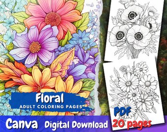 May include: A digital download of floral adult coloring pages. The image features a vibrant watercolor illustration of colorful flowers, including pink, purple, yellow, and blue blooms. The text reads "Floral Adult Coloring Pages" and "Canva Digital Download". Two PDF coloring pages are also shown.