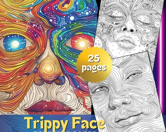Könnte beinhalten: Ein Malbuch mit 25 Seiten, die komplizierte Linienzeichnungen von Gesichtern zeigen. Der Umschlag zeigt ein farbenfrohes psychedelisches Gesicht mit einem Galaxie-Hintergrund. Der Titel "Trippy Face Coloring Pages" ist auf dem Umschlag gedruckt.