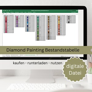 May include: A computer monitor displays a spreadsheet with color swatches, labeled "Diamond Painting Bestandstabelle." Below the text are the words "kaufen - runterladen - nutzen" and a sticker that says "digitale Datei."