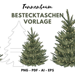 May include: Watercolor illustration featuring three Christmas trees, one outlined, and two decorated with string lights. The text at the top reads "Tannenbaum", and below it, "BESTECKTASCHEN VORLAGE". The bottom text indicates file formats: PNG, PDF, AI, EPS.