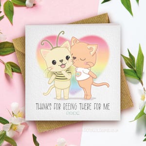 LGBTQ+ [non-binary] PRIDE Card - 'Thanks For Bee'ing There For Me' 'pride' - Sentiment - Thank you - Gay Lesbian Trans Inclusive - Cute Cats