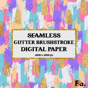 May include: Seamless digital paper pattern with colorful brushstrokes and gold glitter accents. The pattern is 4000 x 4000 pixels.