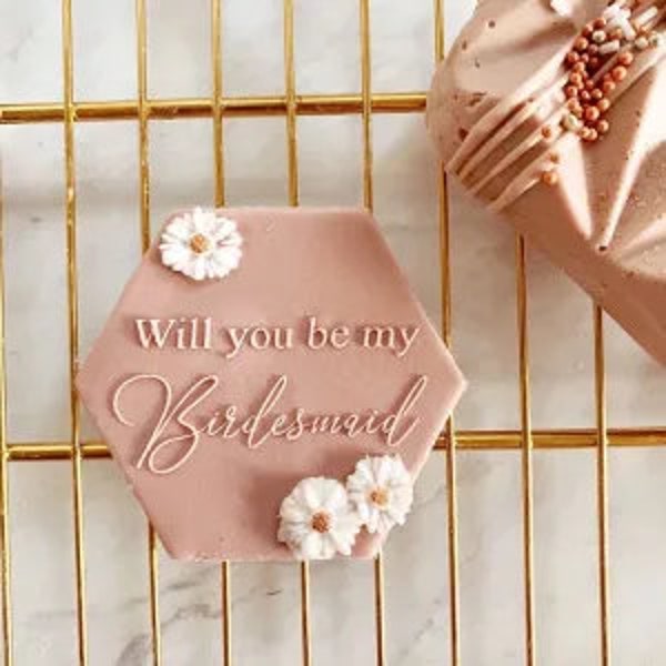 Will you be my Bridesmaid Wedding Cookie Stamp & Cookie Cutter