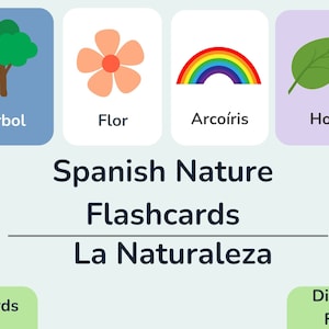 Spanish Nature Flash Cards | Teach Kids Spanish | Bilingual Kids | Homeschool Spanish Material