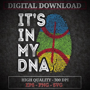 It&#39;s In My DNA Berber Amazigh Flag Fingerprint PNG SVG, Sublimation design Digital download for shirts, Mugs, Print-on-demand Eps.