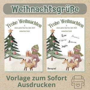 May include: Two Christmas cards with watercolor illustrations. One card features a Christmas tree, a bear holding a gift, and a fox. The other card has the same design, with names added. Text includes "Frohe Weihnachten" and "Vorlage zum Sofort Ausdrucken."