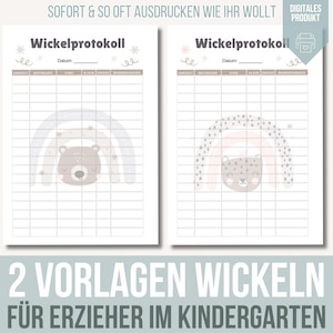 May include: Two printable checklists for tracking diaper changes in a kindergarten classroom. Each checklist features a cute animal illustration with a rainbow and stars. The text on the checklist says "Wickelprotokoll" which is German for "Diaper Protocol".