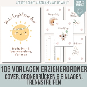 Può includere: Un set di 106 modelli di organizzatore per insegnanti stampabili. La copertina presenta un sole sorridente con una corona di fiori. Il testo "Mein Erzieherordner" è scritto in un carattere fantasioso. Il testo "Methoden- & Ideensammlung, Vorlagen" è scritto sotto il sole. Il testo "106 VORLAGEN ERZIEHERORDNER COVER, ORDNERRÜCKEN & EINLAGEN, TRENNSTREIFEN" è scritto nella parte inferiore dell'immagine.