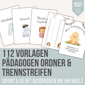May include: A set of printable classroom organisation resources for teachers. The image shows four different designs with colourful illustrations of an owl, an elephant, a duck, and a letter A. The text on the image reads "112 Vorlagen Pädagogen Ordner & Trennstreifen" and "Mein Pädagogenordner".