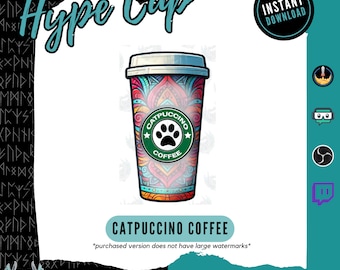 Catpuccino Coffee Hype Cup | Twitch Bit Cup | Stream Decorations | Coffee Bit Cup