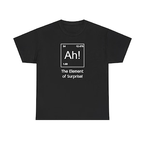 おもしろ科学Tシャツ - 驚きの要素！周期表ジョークTシャツ - オタク向け化学ユーモアシャツ