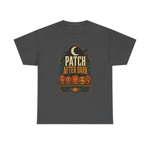 Patch After Dark T-Shirt | Halloween Pumpkin Patch Graphic