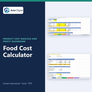 May include: A digital product cost analysis and profit dashboard titled Food Cost Calculator by Avier Digital. The layout features a dark blue sidebar with white text and two spreadsheet previews showing data tables with yellow cells.