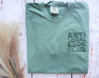 Embroidered Anti Social Book Club Comfort Colors T-Shirt | Unisex Vintage Garment Dyed T-shirt