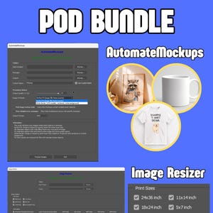 Puede incluir: Gráfico de un paquete de productos digitales con el texto "POD BUNDLE". Incluye capturas de pantalla de interfaces de software, maquetas de una impresión enmarcada, una taza y una camiseta, además de opciones de tamaño de impresión.