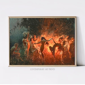 Joseph Tomanek - Dance of hour, Fire dance. Print on canvas or paper, original large art, witches magic, witch print, wood nymphs dance art