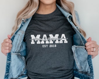 Custom Mama Shirt, Mom Shirt With Names, Personalized Mama T-shirt, New mom, Mother's Day Shirt, Mama With Children Names Tee, Mom Birthday