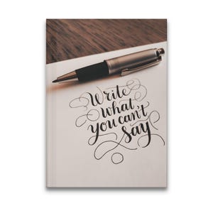 Inspirational Journal, Schreib was du nicht sagen kannst, Motivations Notizbuch, Positive Affirmationen, individuelle Handschrift, tägliches Tagebuch