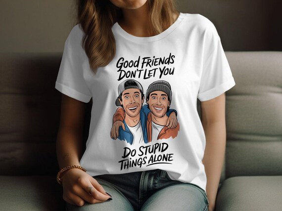 Funny Friends T shirt Best Friends Graphic Tee Humor Tee Matching Friend Shirts Sarcastic T shirt Gift Fun Friendship Shirt Etsy Canada