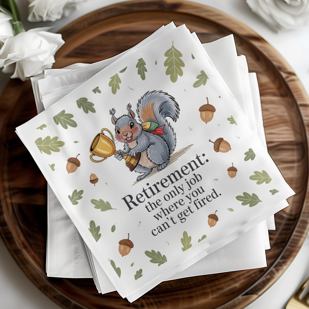 Funny Retirement Squirrel Custom Napkins, Humorous Farewell Gift ...