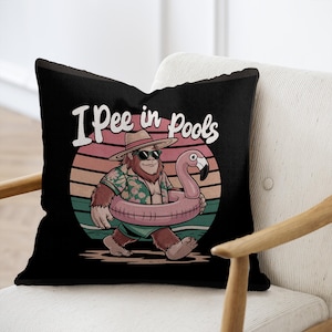 Funny Bigfoot Pillow, Pee in Pools Cushion, Custom Bigfoot Throw Pillow, Woven Bigfoot Pillow, Personalized Funny Pillow, Humor Gift