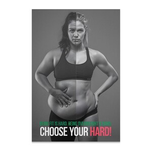 Motivational Fitness Poster for Gym Workout Inspiration, Choose Your Hard Wall Art, Being Fit is Hard Being Overweight is Hard Print