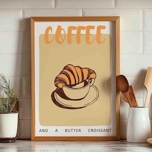 コーヒーとクロワッサンのプリント、キッチンの壁用のニュートラルなポスター、新築祝いのギフト、タイポグラフィベージュのポスター、手描きのスケッチ、印刷可能なアート
