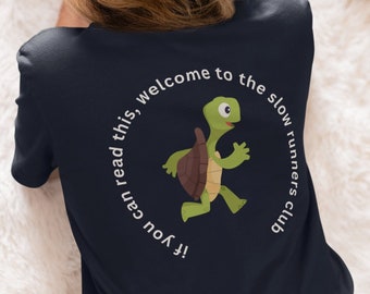 Fun Slow Runners Club T Shirt - Print on Back