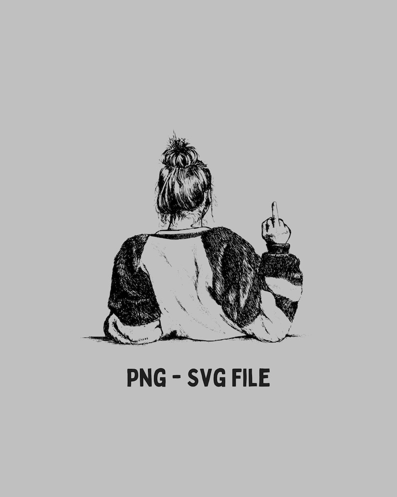 Fun Svg File For Print For T Shirt Middle Finger Png File For T-Shirt Middle Finger Svg File For Shirt Funny Design image 1