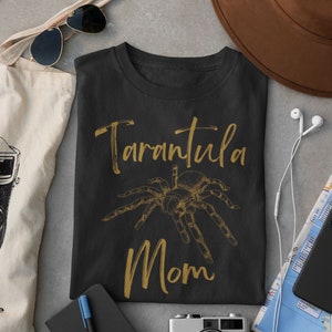 Tarantula Mom Shirt- Tarantula Shirt, Tarantula Lover Gift, Tarantula Owner, Spider Shirt, Spider Lover Gift, tarantula mother&#39;s day tshirt,
