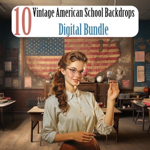 10 Vintage Backdrops - American School Overlays - Retro Classrooms, Hallway Charm, Academic Atmospheres, and Period-Inspired Creativity