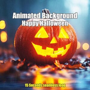 May include: Animated background featuring a glowing jack-o'-lantern with a wide smile, set against a backdrop of a rainy forest. The text "Happy Halloween" is displayed above the pumpkin. The caption "15 Seconds seamless loop" is at the bottom of the image.