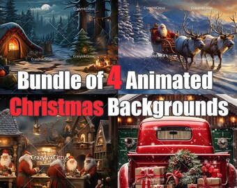 May include: A bundle of four animated Christmas backgrounds featuring a snowy forest scene with Santa Claus in a sleigh pulled by reindeer, a cosy cabin in the woods, a Christmas village with Santa Claus and elves, and a red pickup truck filled with Christmas presents.