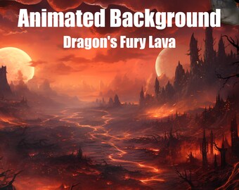 Animated Background - Dragon's Fury Lava Flow Background - Fiery Dragonscape Motion Art for Digital Displays, zoom backgrounds, OBS & twitch