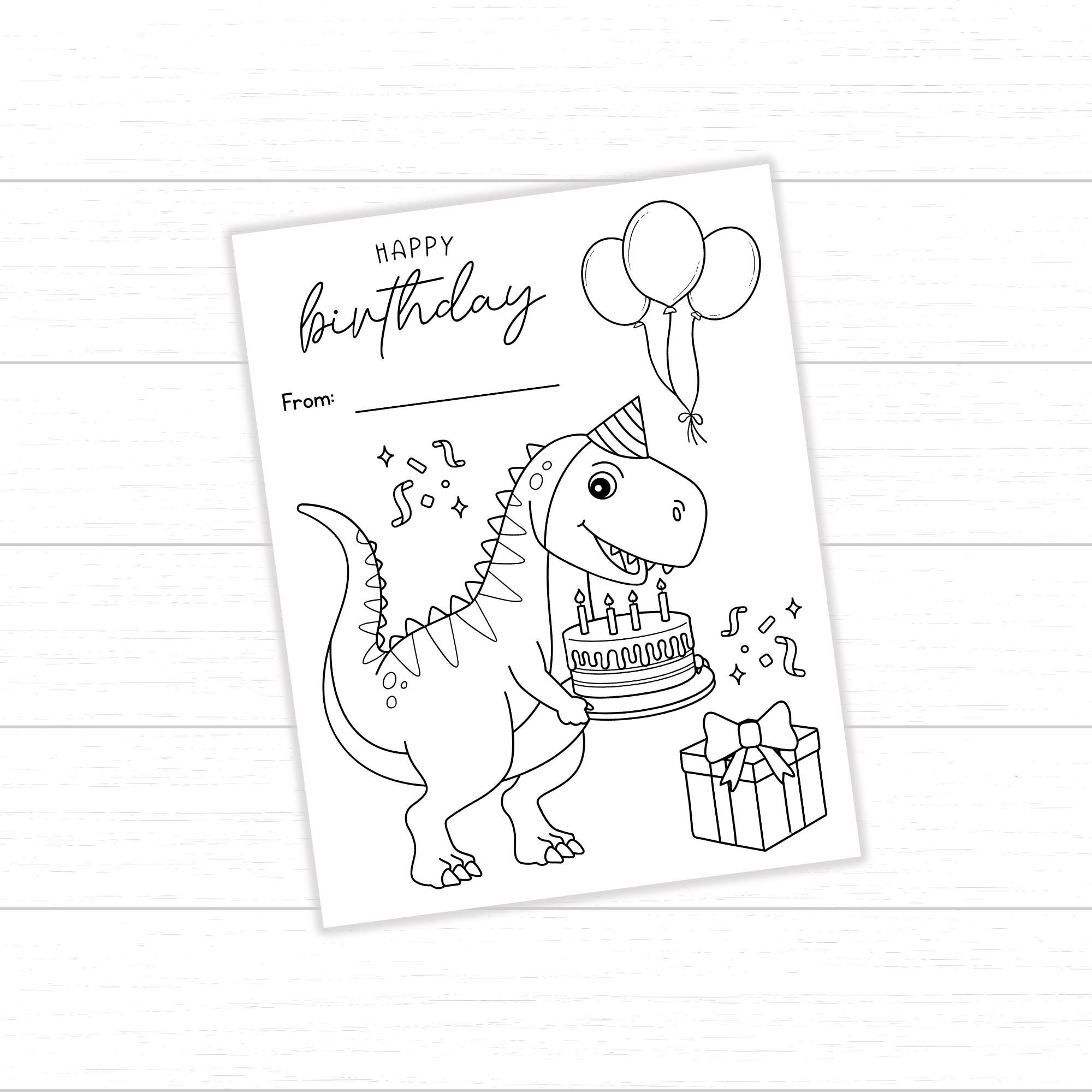 Dinosaur Happy Birthday Coloring Page, Printable Dinosaur Card to Color ...