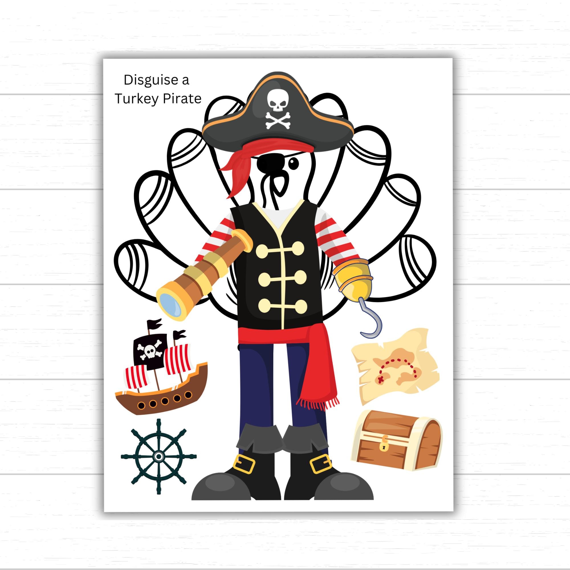 disguise a turkey pirate, pirate turkey, pirate printables