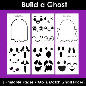 May include: A set of six printable pages titled Build a Ghost, featuring black and white outlines of ghost bodies and various mix and match facial expressions including eyes and mouths on a purple background with the text 6 Printable Pages.
