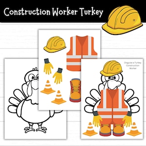 May include: A printable craft activity for kids featuring a black and white outline of a turkey. The turkey is wearing a construction worker outfit, including a yellow hard hat, orange safety vest, yellow work gloves, and orange traffic cones. The text "Disguise a Turkey Construction Worker" is included.