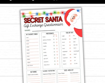 May include: A Secret Santa gift exchange questionnaire with a red and white Santa Claus illustration. The questionnaire includes sections for favorite things, preferences, this or that, no thanks, allergies and restrictions, and sizes and wish list.