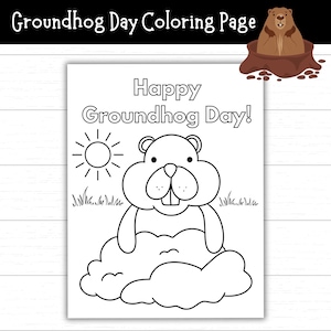Groundhog Day Coloring Page, Happy Groundhog Day Printable, Fun Classroom Activity, February Craft, Winter and Spring Activity, Worksheet