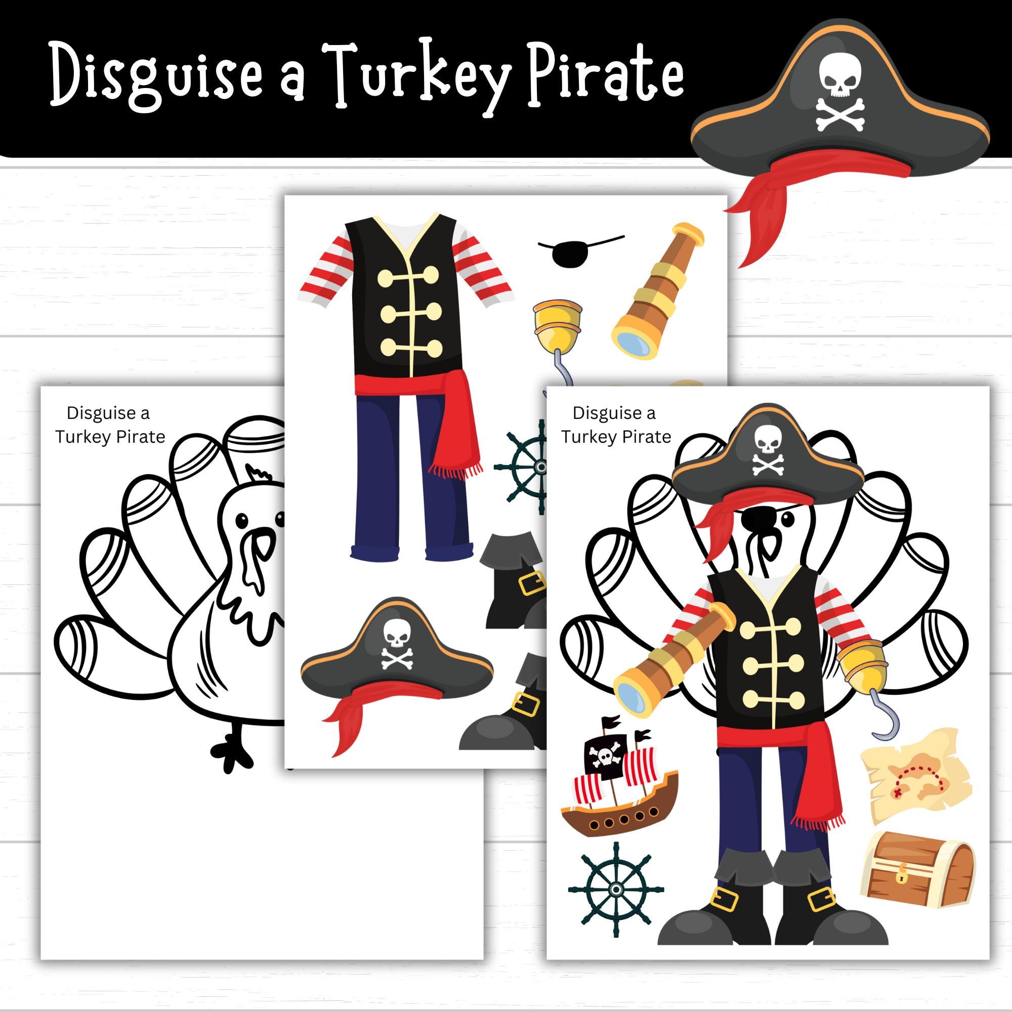 disguise a turkey pirate, pirate turkey, pirate printables